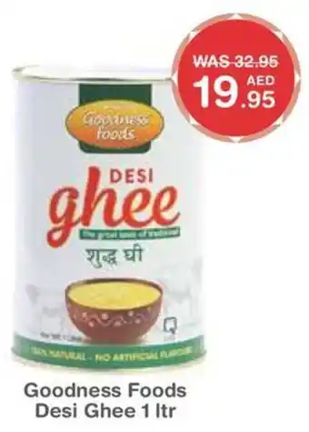 Choithrams Goodness Foods Desi Ghee 1 ltr offer