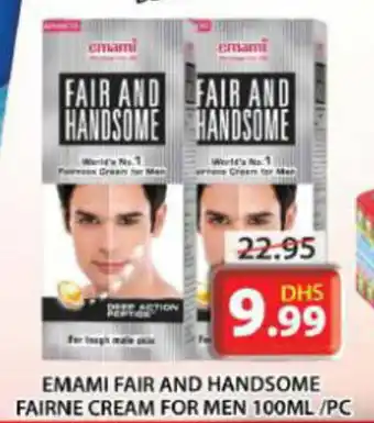 Grand Hyper Market EMAMI FAIR AND HANDSOME FAIRNE CREAM FOR MEN 100ML / PC offer