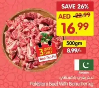 Gala Supermarket Pakistani Beef With Bone Per kg offer