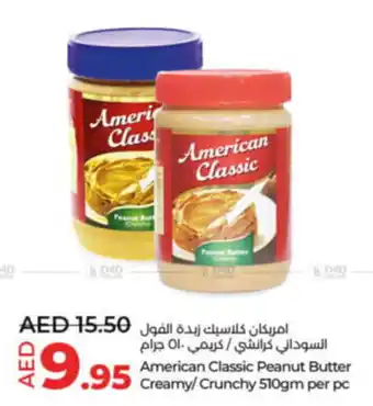 Lulu Hypermarket American Classic Peanut Butter creamy Crunchy 510gm per pc offer