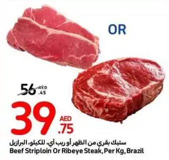 Carrefour Beef Striploin Or Ribeye Steak, Per Kg offer
