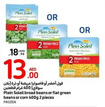 Carrefour Plein Soleil broad beans or flat green beans or corn 400g 2 pieces offer