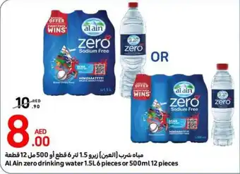 Carrefour Al Ain zero drinking water 1.5L 6 pieces or 500ml 12 pieces offer