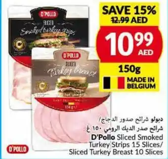 Viva D'Pollo Sliced Smoked Turkey Strips 15 Slices / Sliced Turkey Breast 10 Slices 150g offer