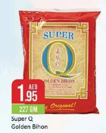 West Zone Supermarket Super Q Golden Bihon 227 GM offer