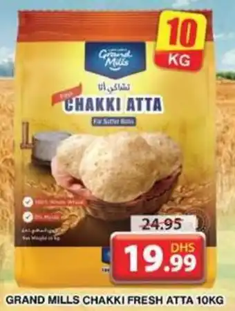 Grand Mall Sharjah GRAND MILLS CHAKKI FRESH ATTA 10KG offer