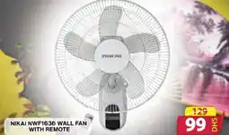 Grand Mall Sharjah NIKAI NWF1636 WALL FAN WITH REMOTE offer