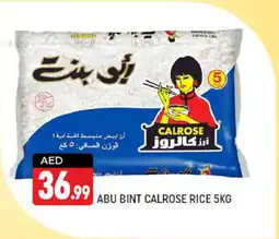Shaklan ABU BINT CALROSE RICE 5KG offer
