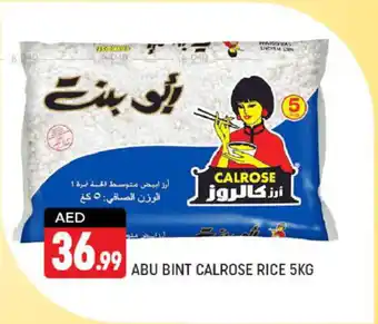 Shaklan ABU BINT CALROSE RICE 5KG offer