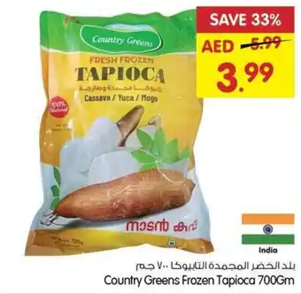 Gala Supermarket Country Greens Frozen Tapioca 700Gm offer