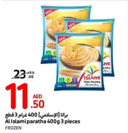 Carrefour Al Islami paratha 400g 3 pieces offer