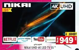 Kenz Hypermarket Nikai UHD 4K LED TV 55" offer
