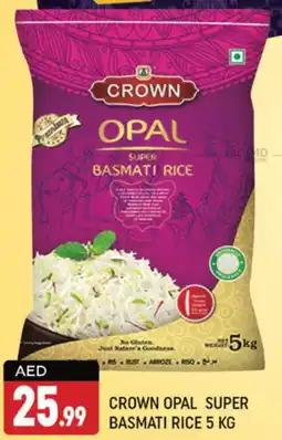 Shaklan CROWN OPAL SUPER BASMATI RICE 5KG offer
