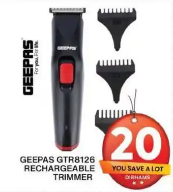 Grand Mall Sharjah GEEPAS GTR8126 RECHARGEABLE TRIMMER offer