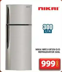 Grand Mall Sharjah NIKAI NRF310FSS9 D/D REFRIGERATOR 300L offer