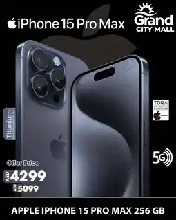Grand Mall Sharjah Apple iPhone 15 Pro Max 5G offer