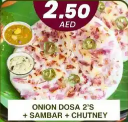 Grand Hyper Market ONION DOSA 2S + SAMBAR + CHUTNEY offer