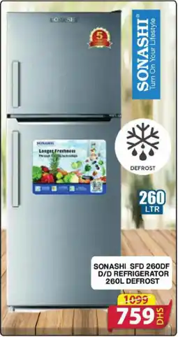 Grand Mall Sharjah SONASHI SFD 260DF D/D REFRIGERATOR 260L DEFROST offer