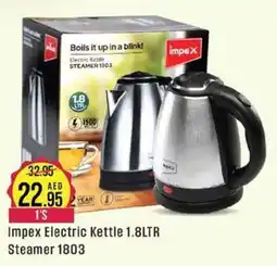 West Zone Supermarket Impex Electric Kettle 1.8LTR Steamer 1803 1'S offer