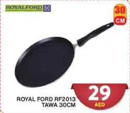 Grand Hyper Market ROYAL FORD RF2013 TAWA 30CM offer