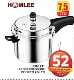 Grand Hyper Market HOMLEE HPC 03 PRESSURE COOKER 7.5 LTR offer
