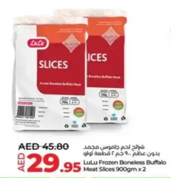 Lulu Hypermarket Frozen Boneless Buffalo Meat Slices 900gmx2 offer