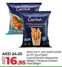 Lulu Hypermarket Cucina Chicken Shawarma 500gm/Tempura Chicken Fries 550gm offer