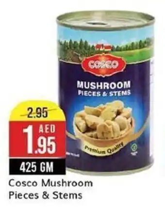 West Zone Supermarket Cosco Mushroom Pieces & Stems 425GM offer