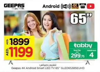 Nesto Geepas 4K Android Smart LED TV 65" GLED6538SEUHD offer
