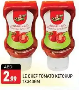 Shaklan LE CHEF TOMATO KETCHUP 1X340GM offer