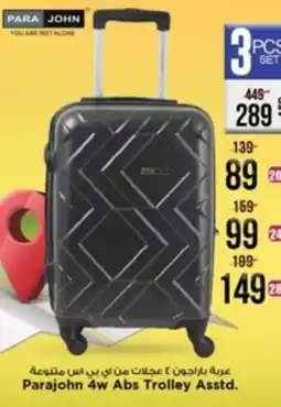 Safari Hypermarket Parajohn 4w Abs Trolley Asstd. 3pcs set offer