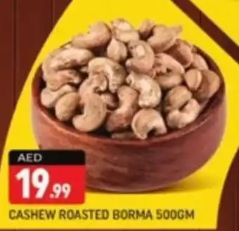 Shaklan Cashew roasted borma offer