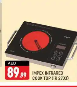 Shaklan IMPEX Infrared Cooker offer