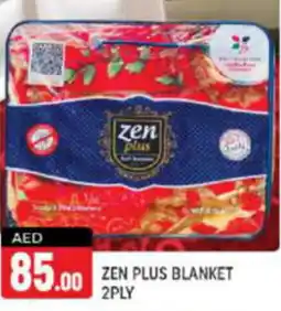Shaklan Zen plus blanket offer