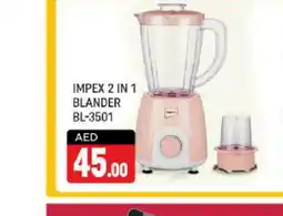 Shaklan IMPEX Mixer / Grinder offer