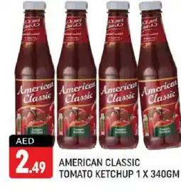 Shaklan AMERICAN CLASSIC Tomato Ketchup offer