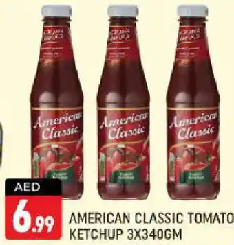 Shaklan AMERICAN CLASSIC Tomato Ketchup offer