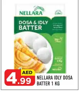 Baniyas Spike Hypermarket NELLARA Idly / Dosa Batter offer