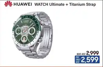 ECity Huawei watch Ultimate + Titanium Strap offer