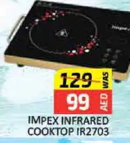 Mango Hypermarket LLC IMPEX Infrared Cooker offer