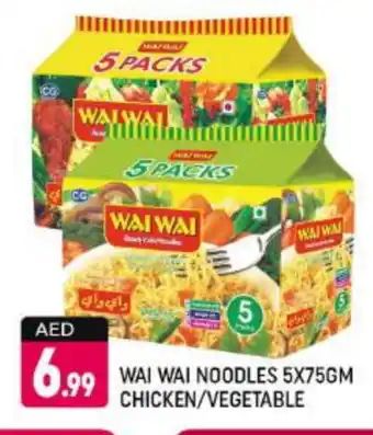 Shaklan WAI WAi Noodles offer