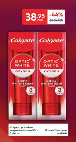 Carrefour Colgate Colgate optic white oxygen toothpaste offer