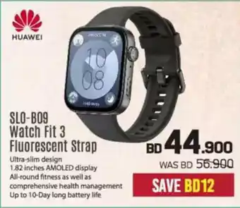 Sharaf DG Huawei SLO-BO9 Watch Fit 3 BD 18.990 Fluorescent Strap offer