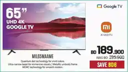 Sharaf DG Xiaomi UHD 4K Google TV MIL65MAAME offer