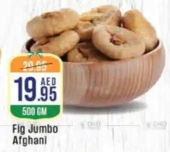 West Zone Supermarket Fig Jumbo Afghani offer