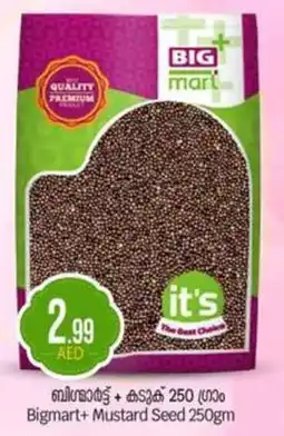 Bigmart Bigmart+ Mustard Seed offer