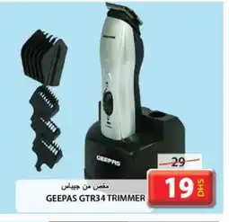 Grand Hyper Market GEEPAS Remover / Trimmer / Shaver offer