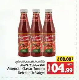 Kenz Hypermarket AMERICAN CLASSIC Tomato Ketchup offer