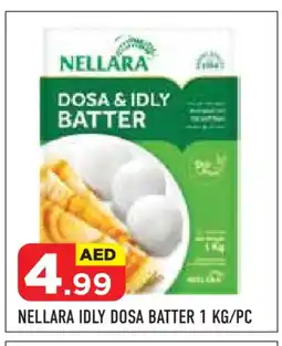 Baniyas Spike Hypermarket NELLARA Idly / Dosa Batter offer