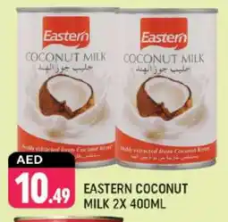 Shaklan EASTERN Coconut Milk offer